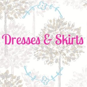 Dresses and Skirts